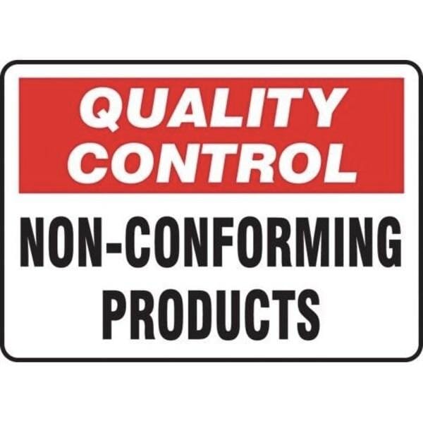Accuform QUALITY CONTROL SAFETY SIGN NONCONFORM MQTL724XV - main